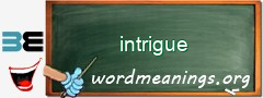 WordMeaning blackboard for intrigue